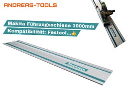 Makita Führungsschiene, Länge 1000 mm